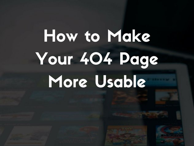 Make 404 page more usable
